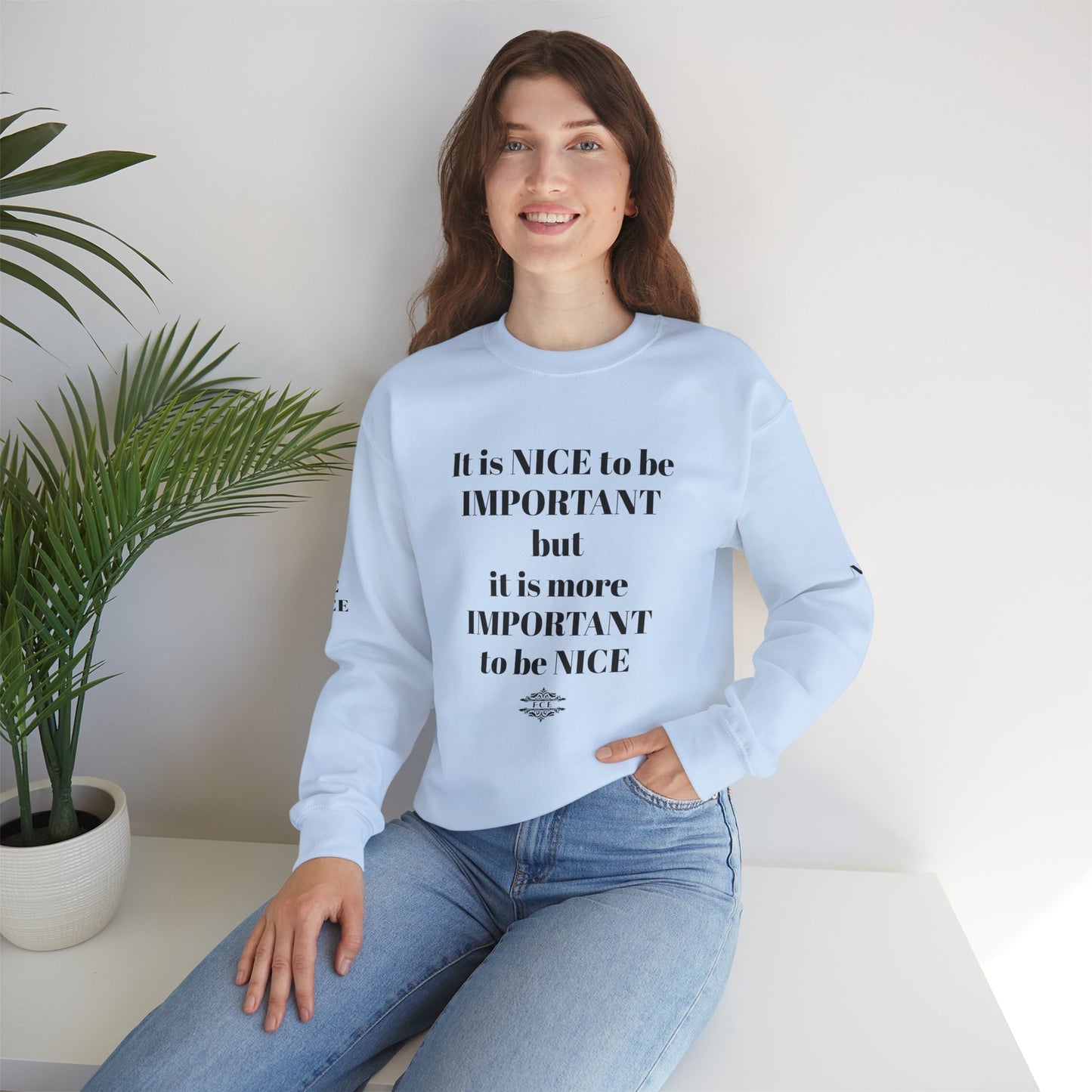 IT IS IMPORTANT CREWNECK SWEATSHIRT