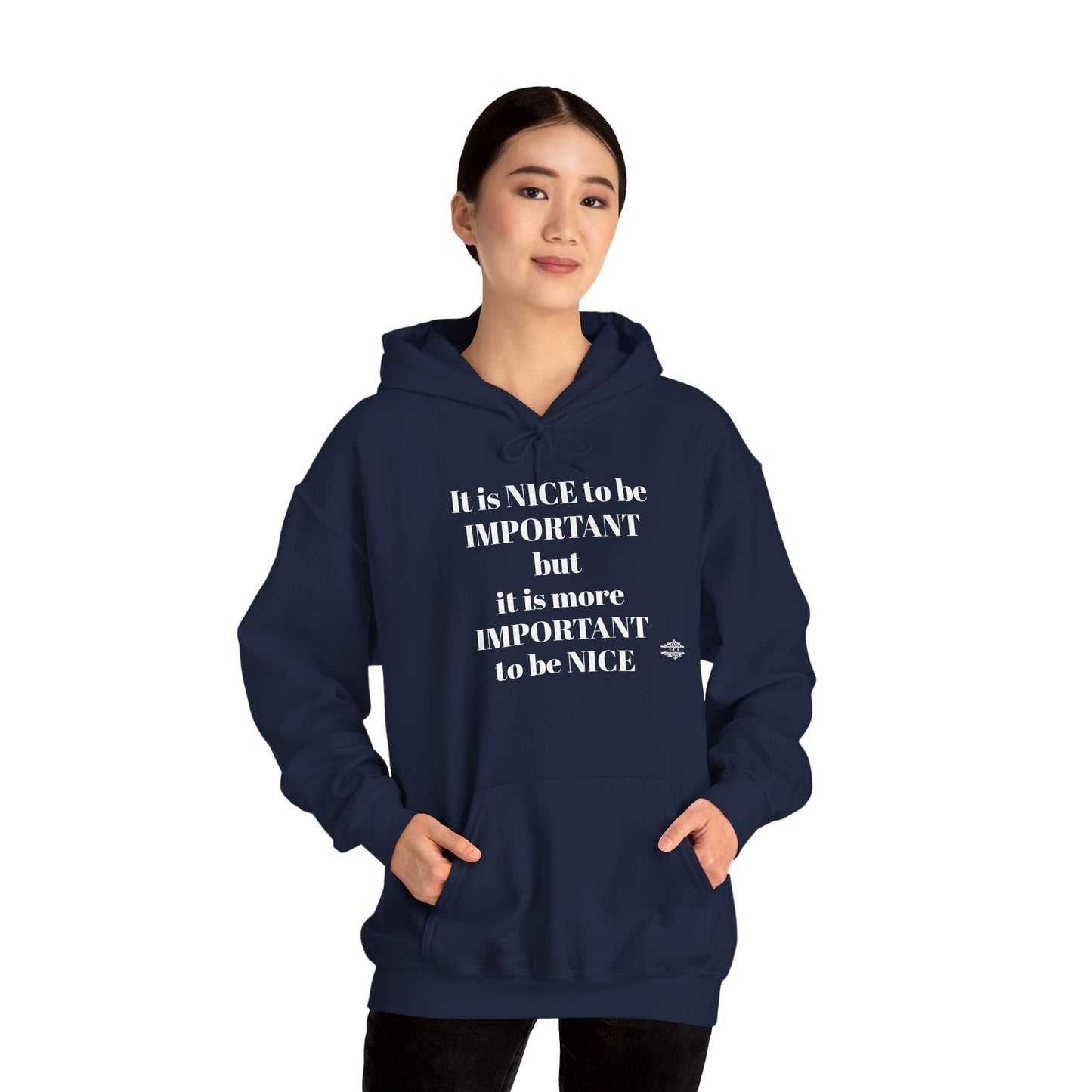 BE NICE HOODED SWEATSHIRT
