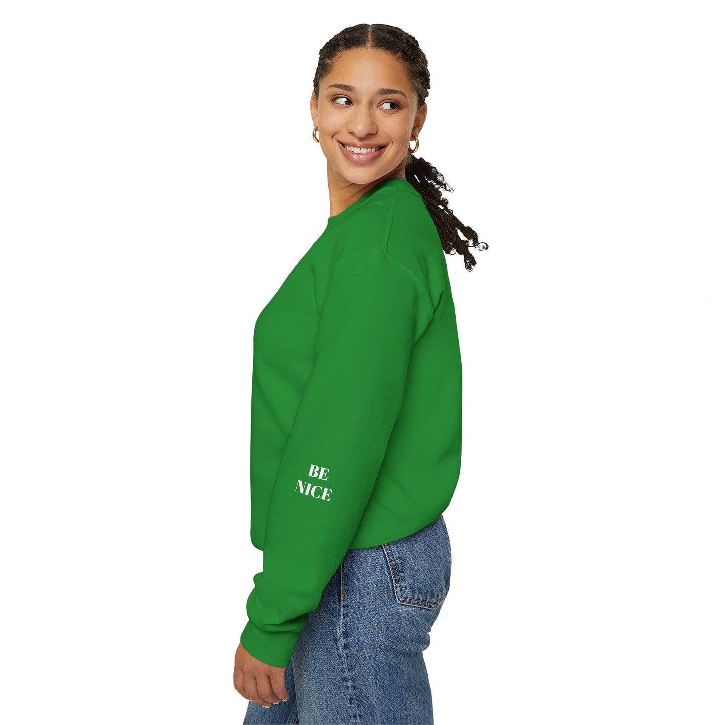 BE NICE CREWNECK SWEATSHIRT DARK COLORS