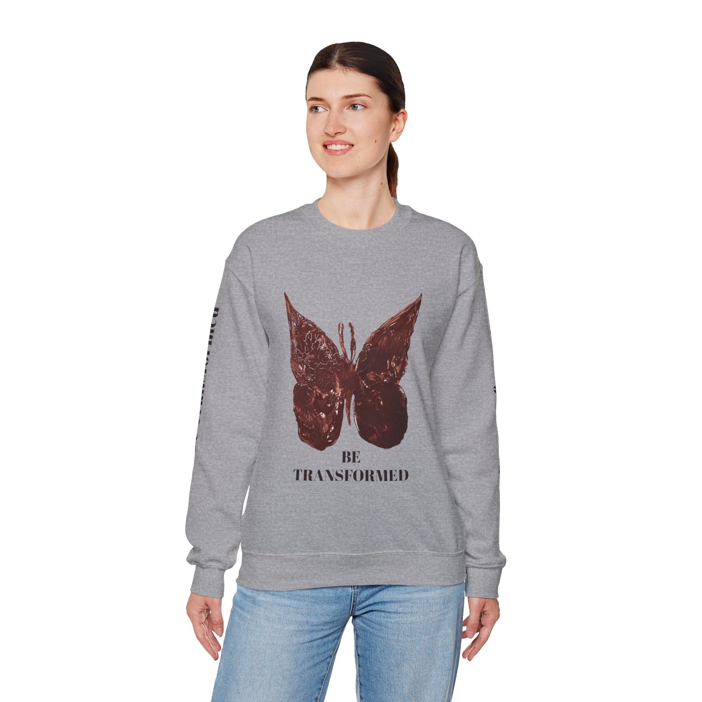 BE TRANSFORMED CREWNECK SWEATSHIRT