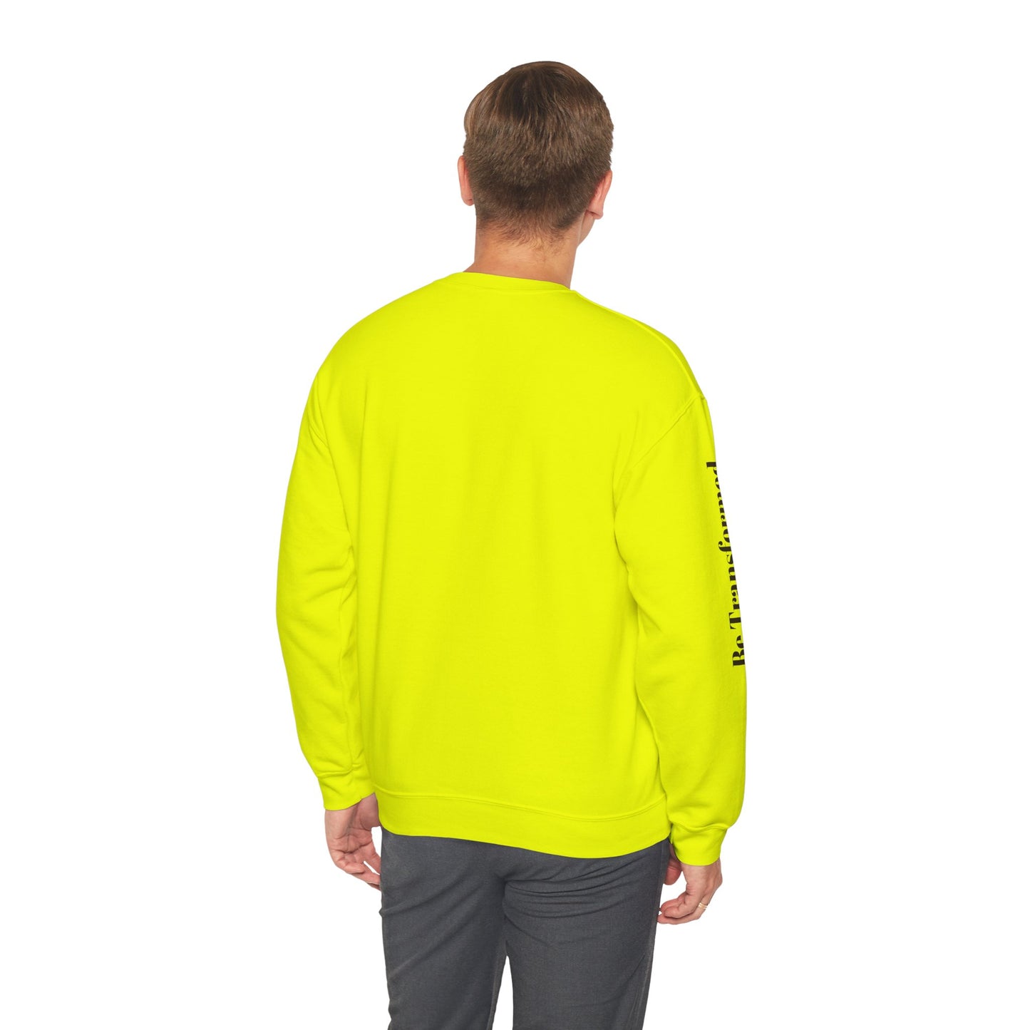 BE TRANSFORMED CREWNECK SWEATSHIRT