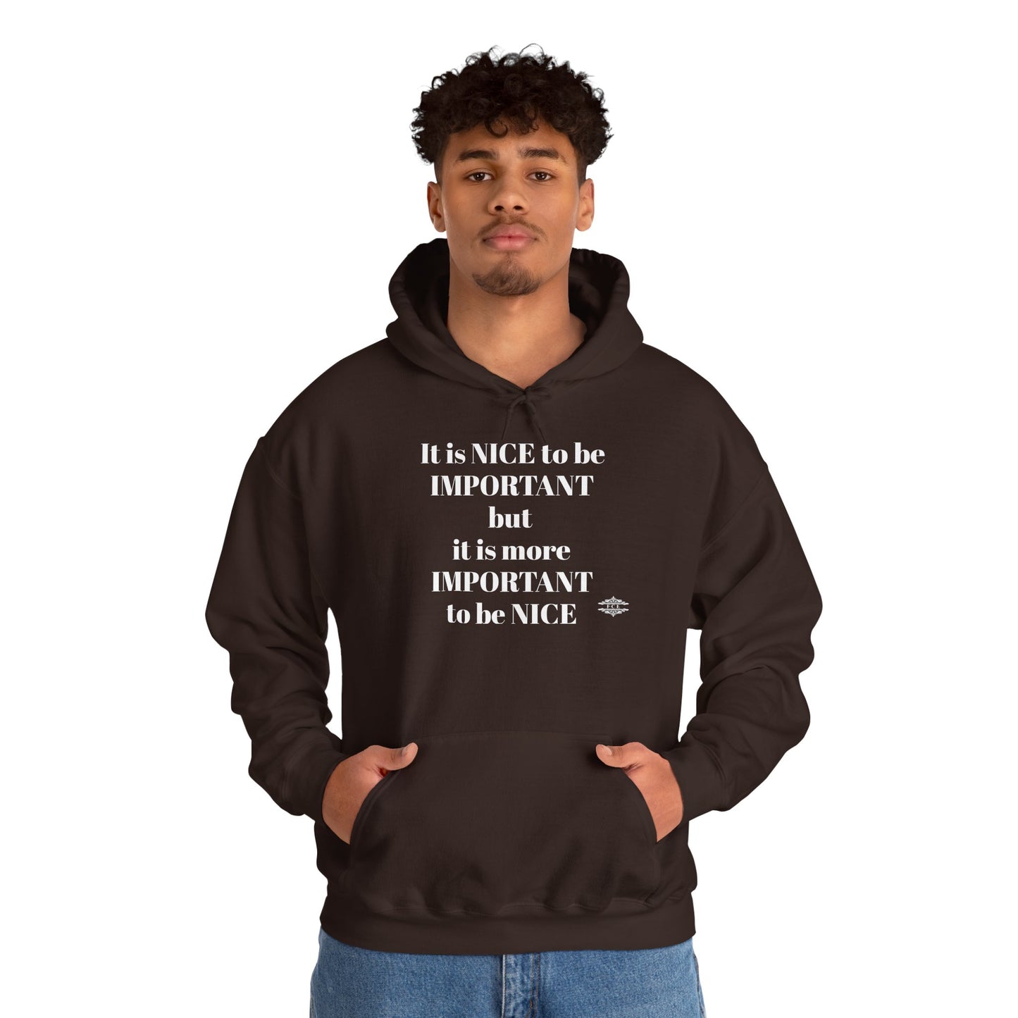 BE NICE HOODED SWEATSHIRT