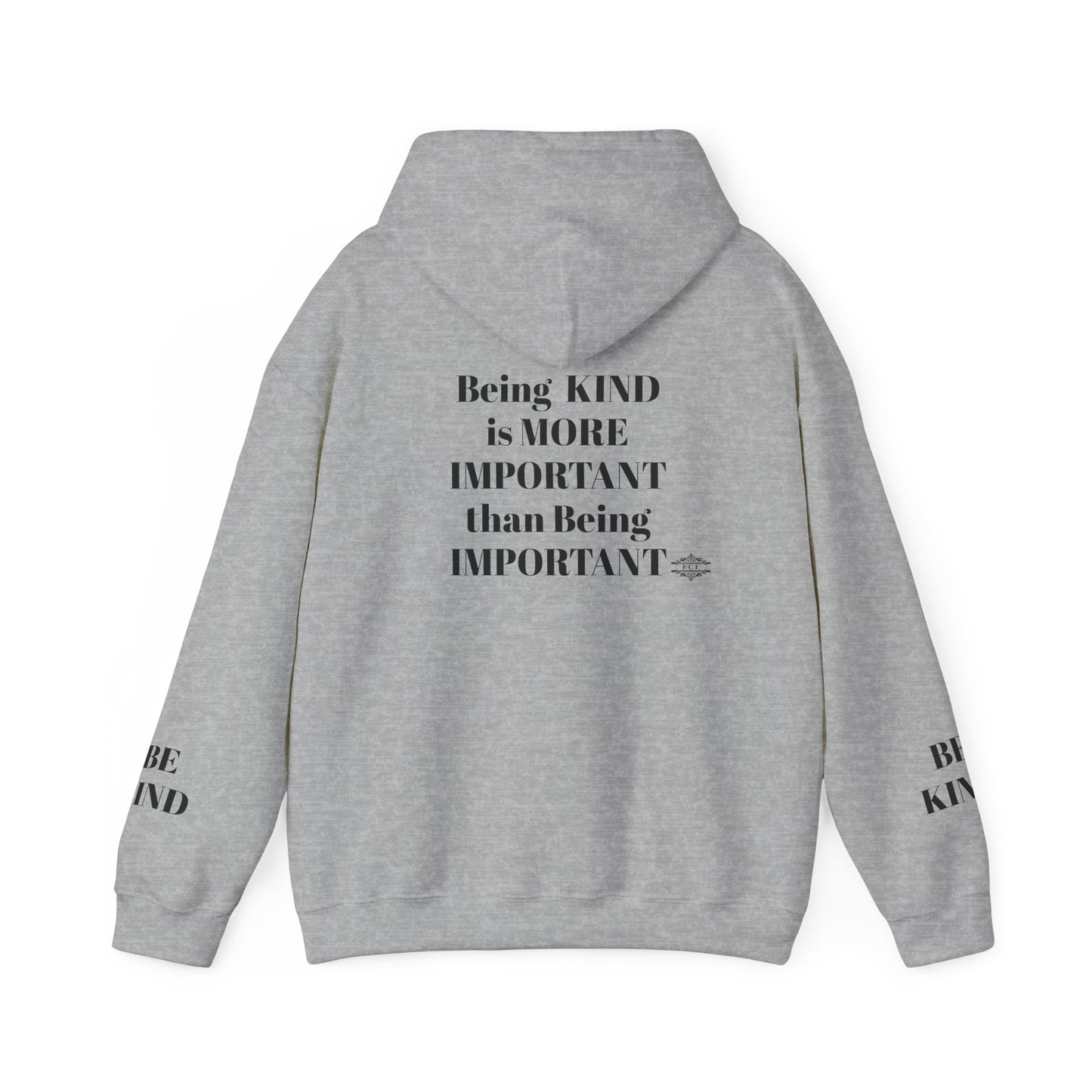 BE KIND HOODED SWEATSHIRT