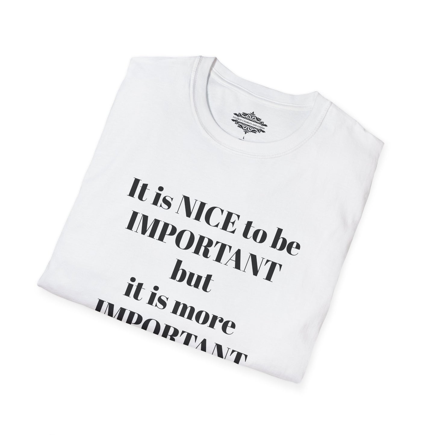 IT IS NICE TEE
