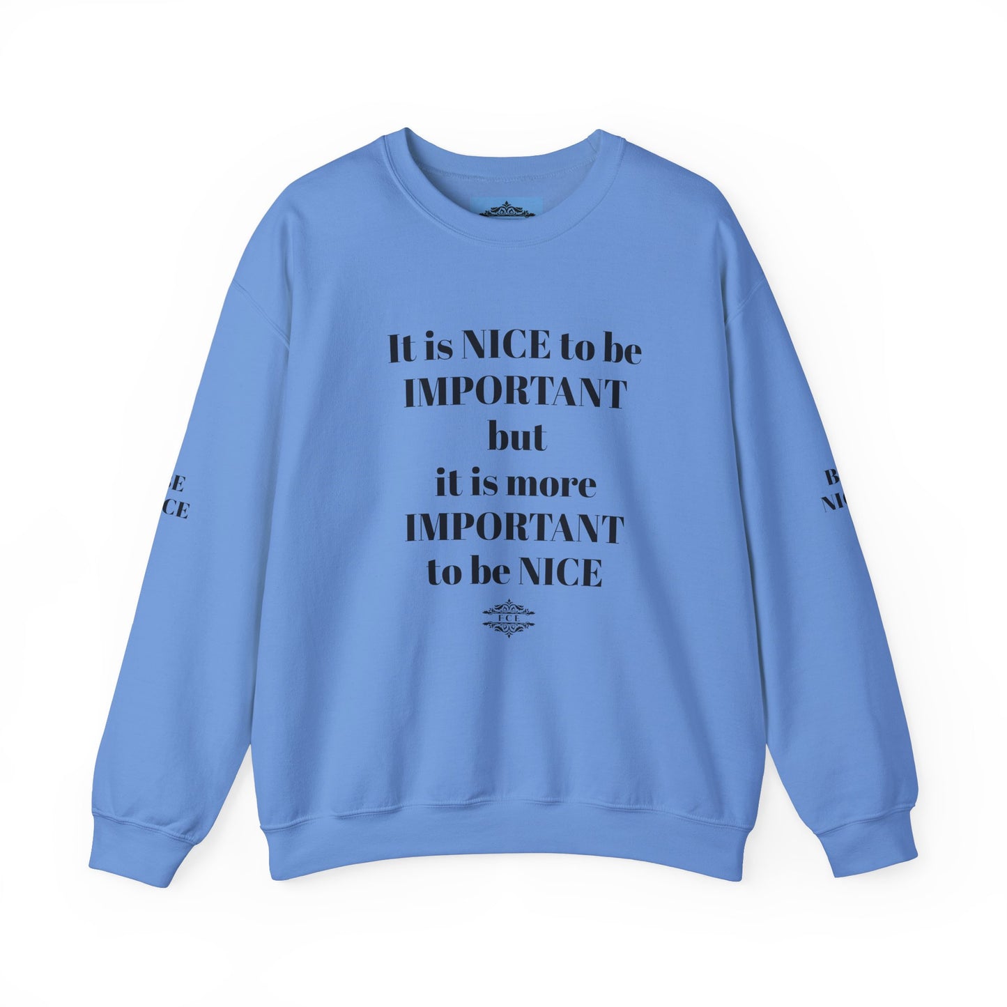 IT IS IMPORTANT CREWNECK SWEATSHIRT
