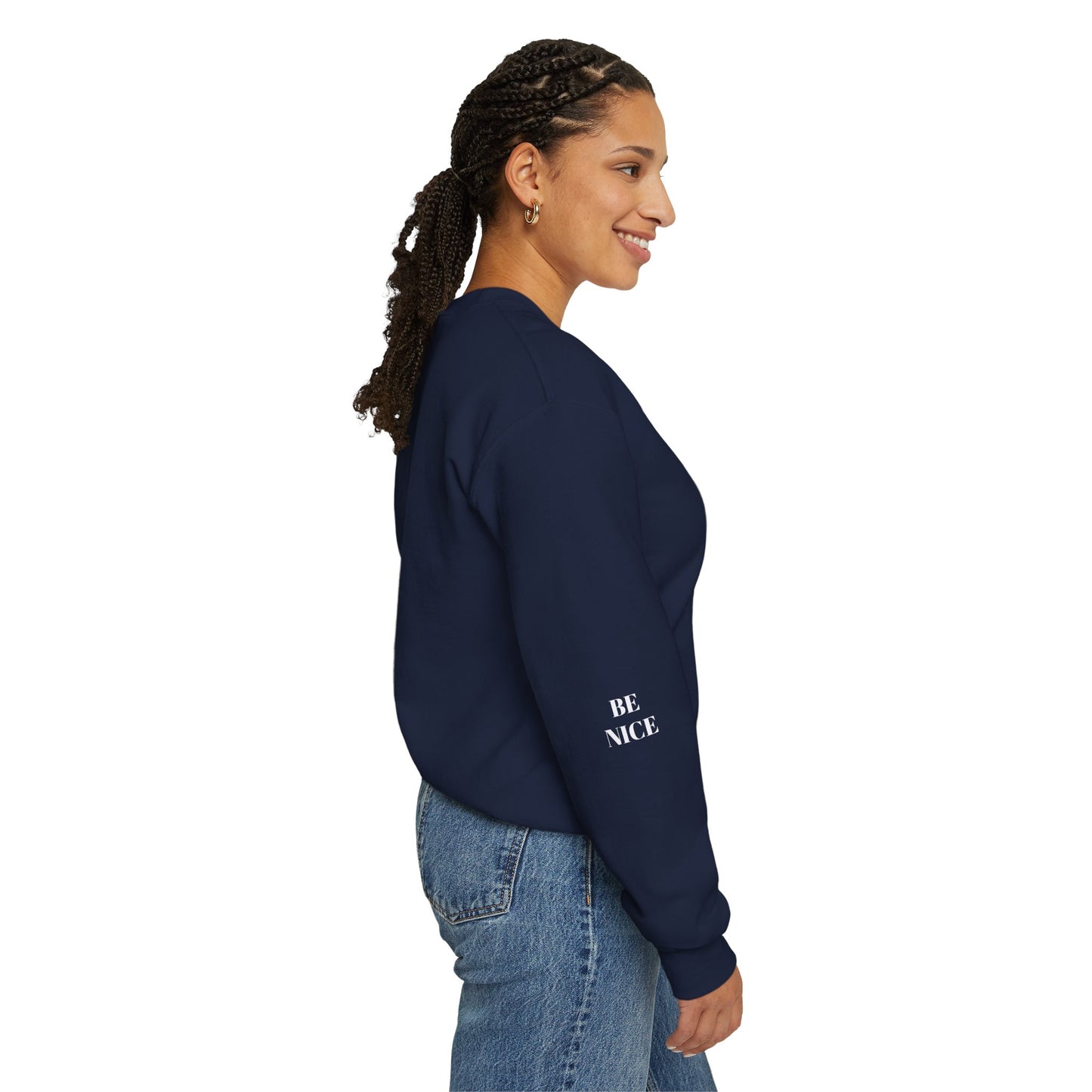 BE NICE CREWNECK SWEATSHIRT DARK COLORS