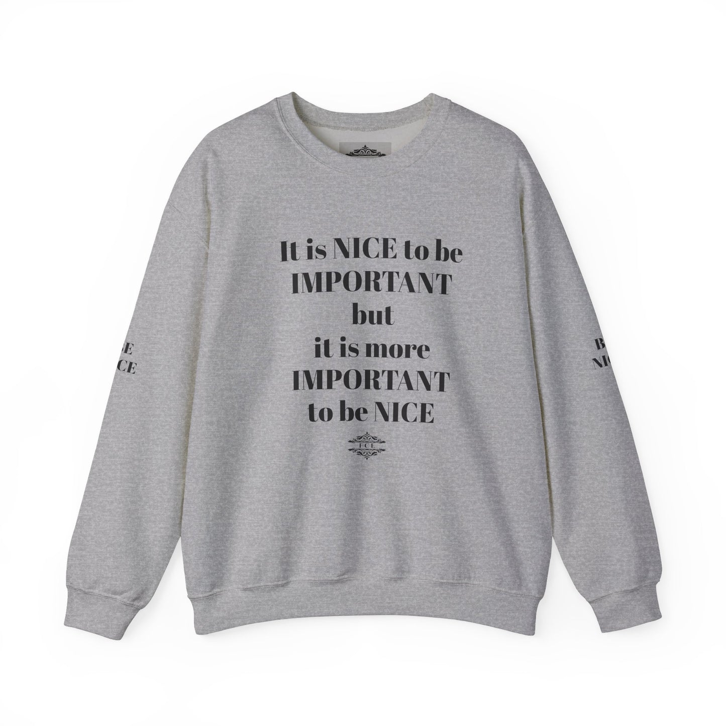 IT IS IMPORTANT CREWNECK SWEATSHIRT