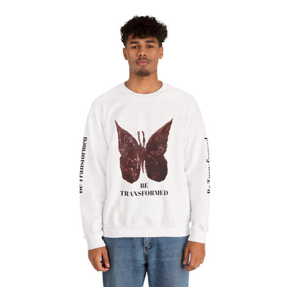 BE TRANSFORMED CREWNECK SWEATSHIRT