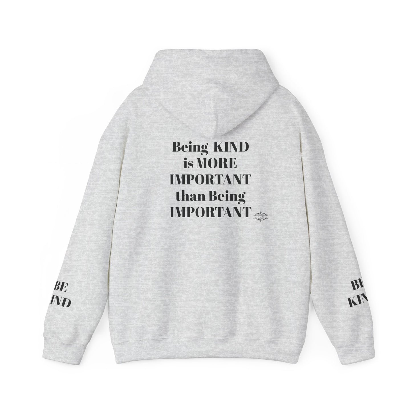 BE KIND HOODED SWEATSHIRT