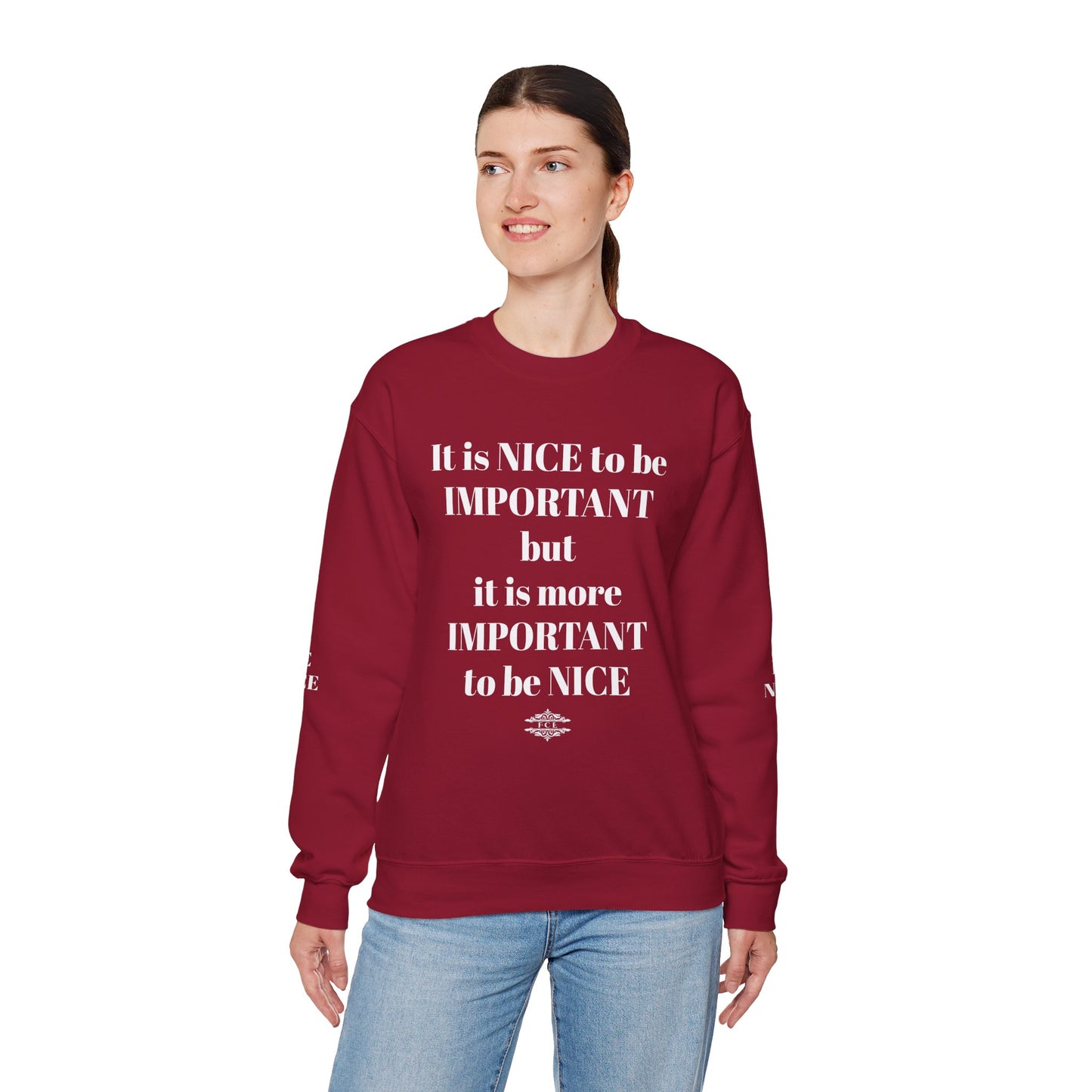 BE NICE CREWNECK SWEATSHIRT DARK COLORS