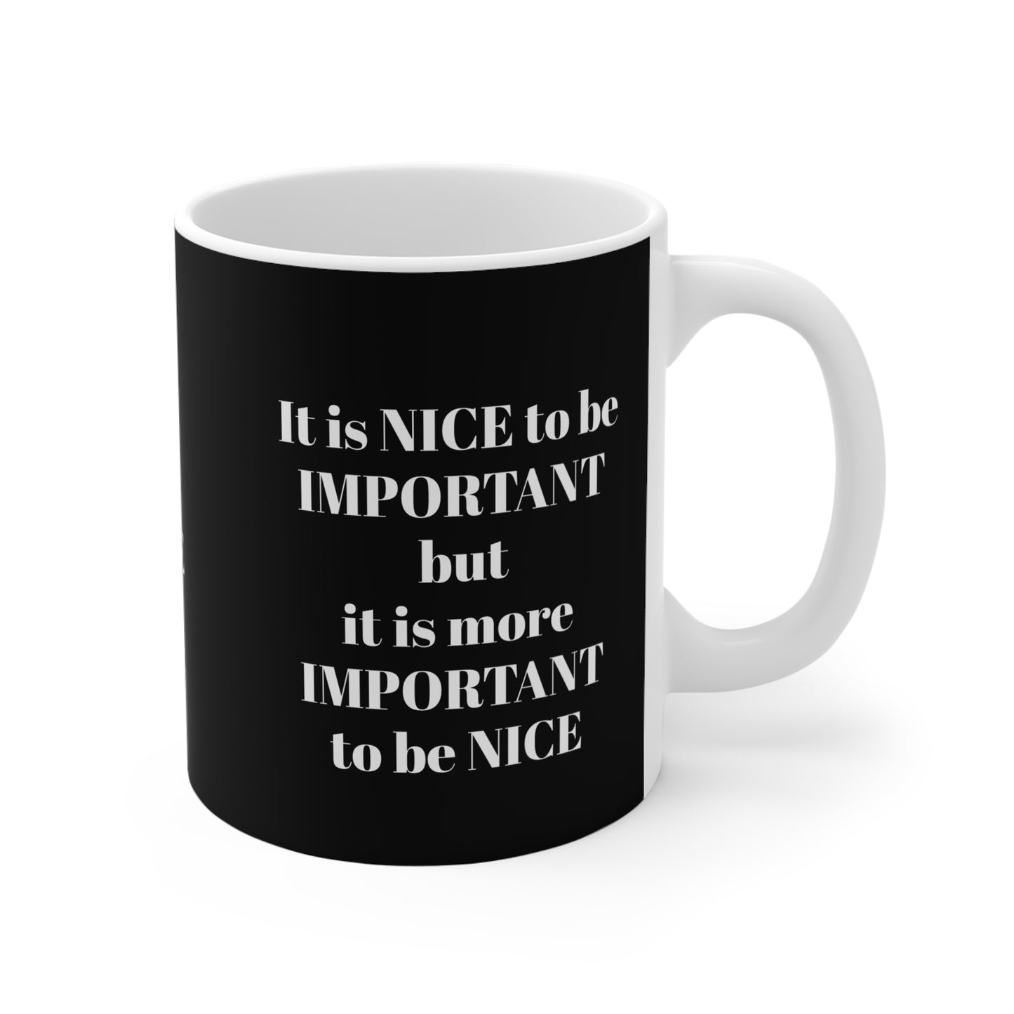 BE NICE MUG
