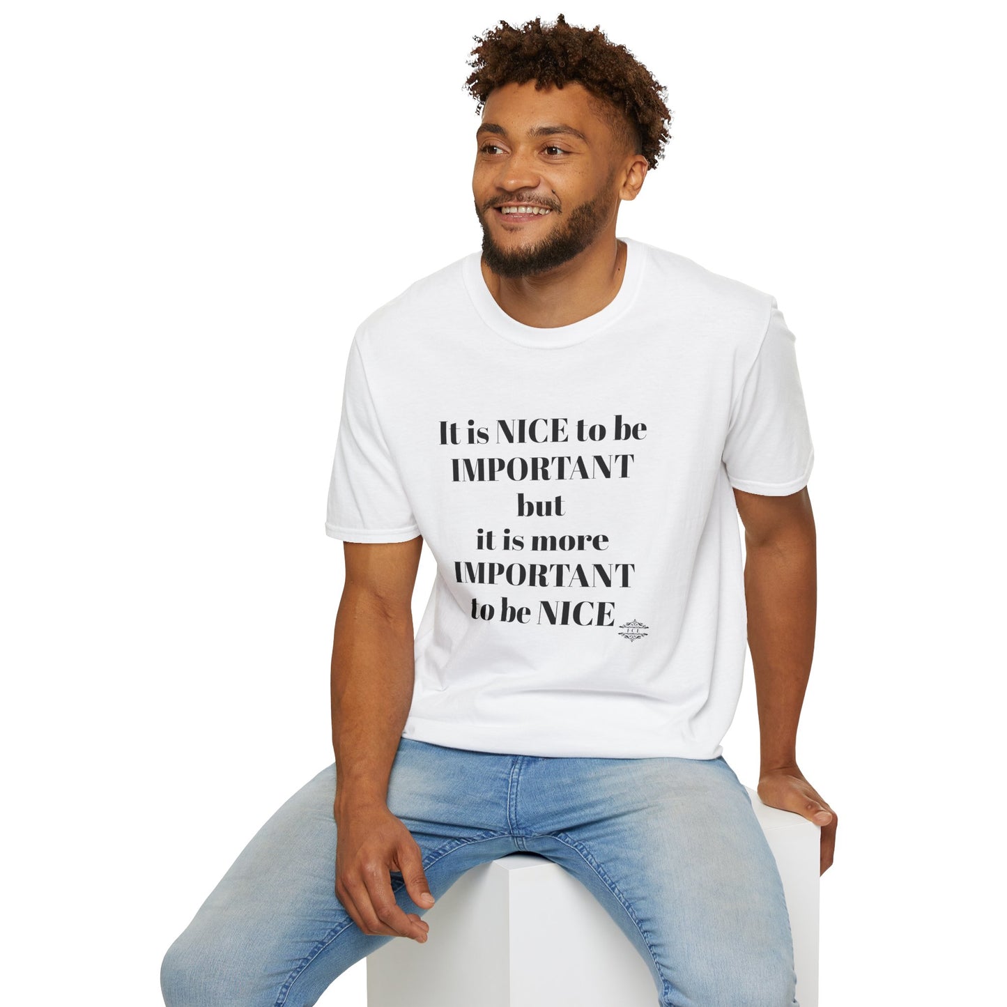 IT IS NICE TEE