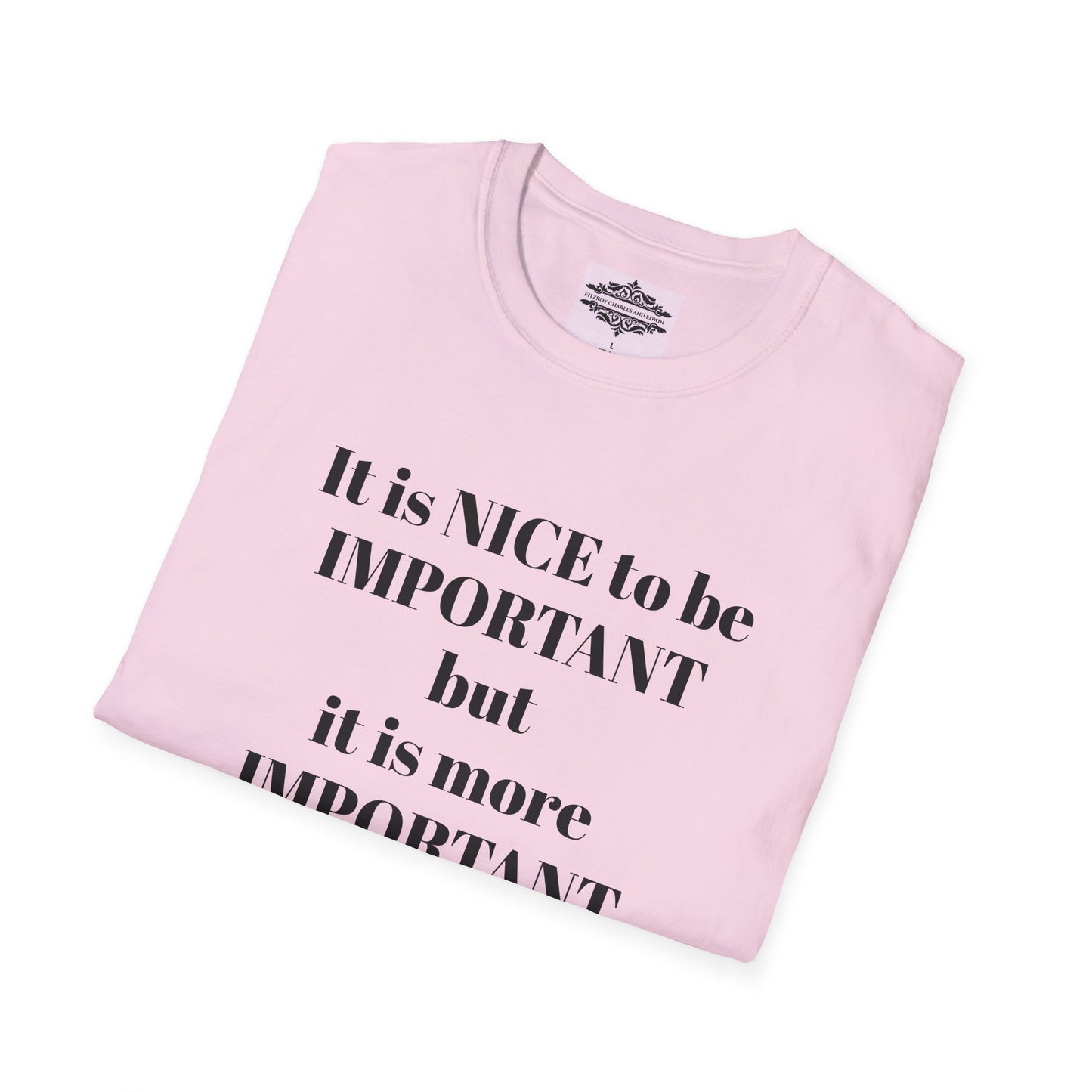 IT IS NICE TEE