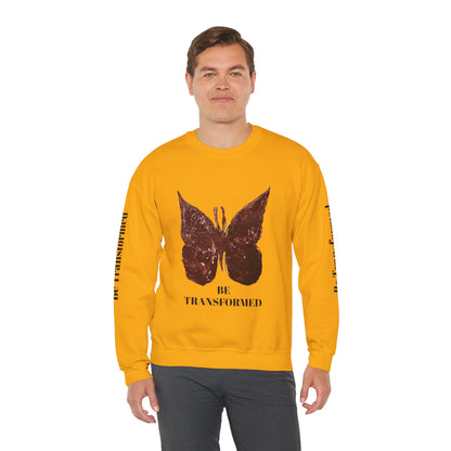 BE TRANSFORMED CREWNECK SWEATSHIRT