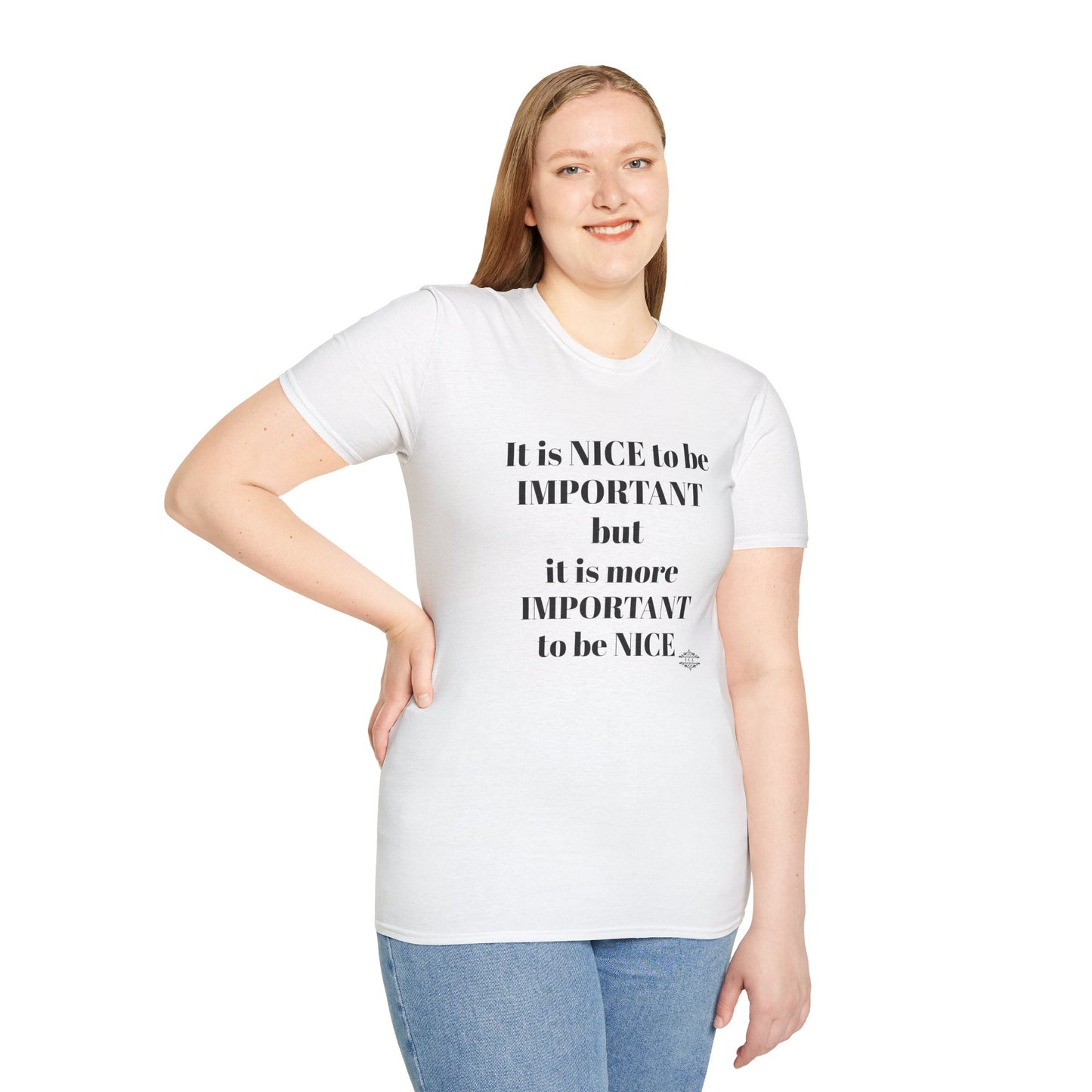 IT IS NICE TEE