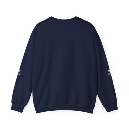 BE NICE CREWNECK SWEATSHIRT DARK COLORS