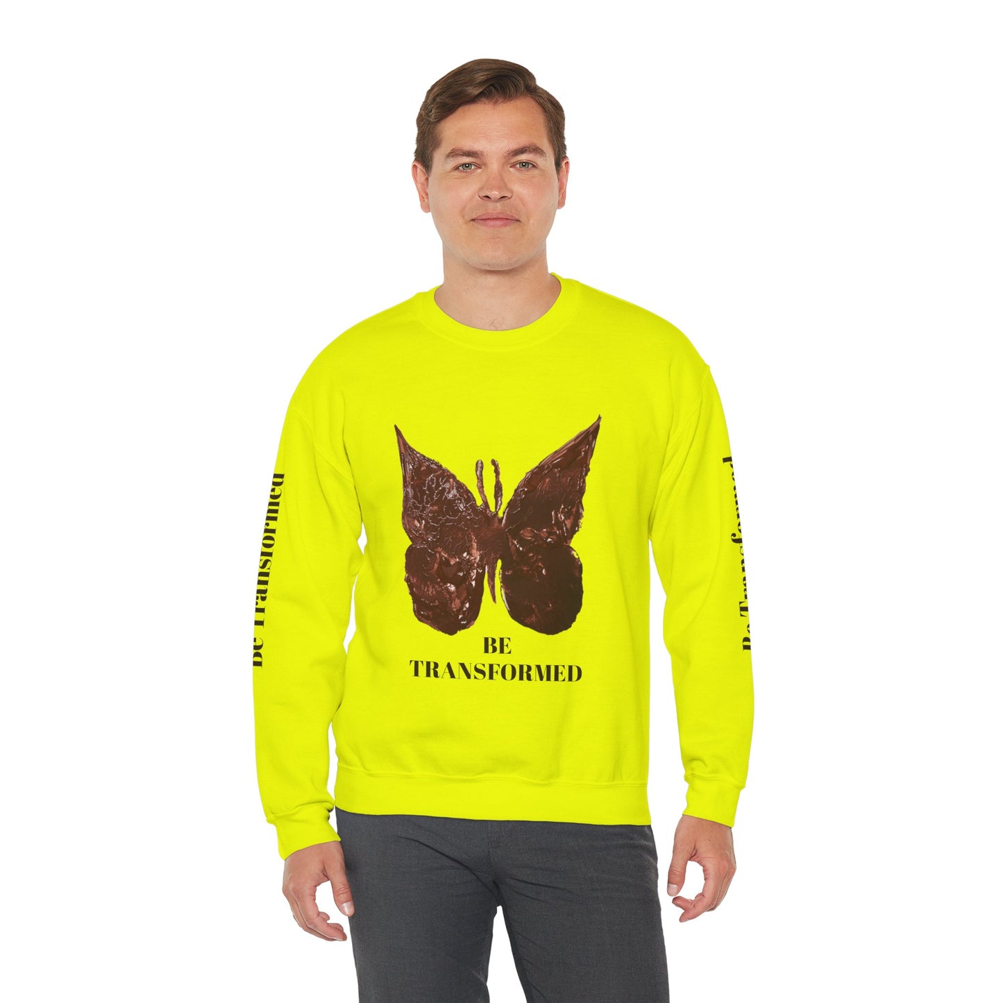 BE TRANSFORMED CREWNECK SWEATSHIRT