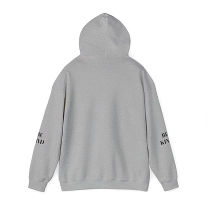 BE NICE HOODED SWEATSHIRT