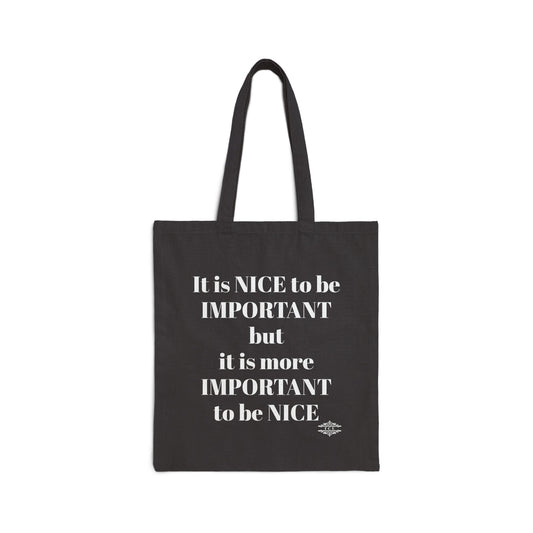 BE NICE CANVAS TOTE BAG