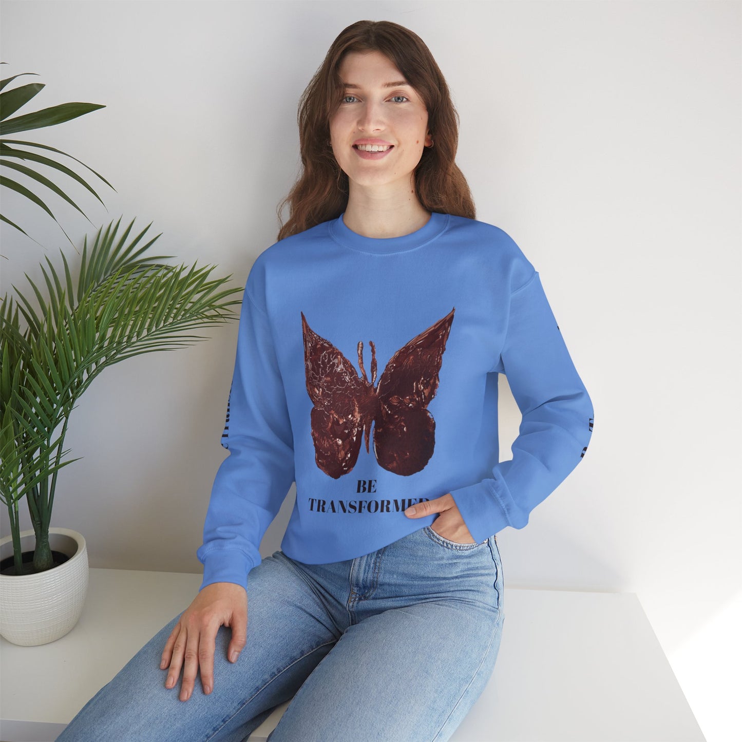 BE TRANSFORMED CREWNECK SWEATSHIRT