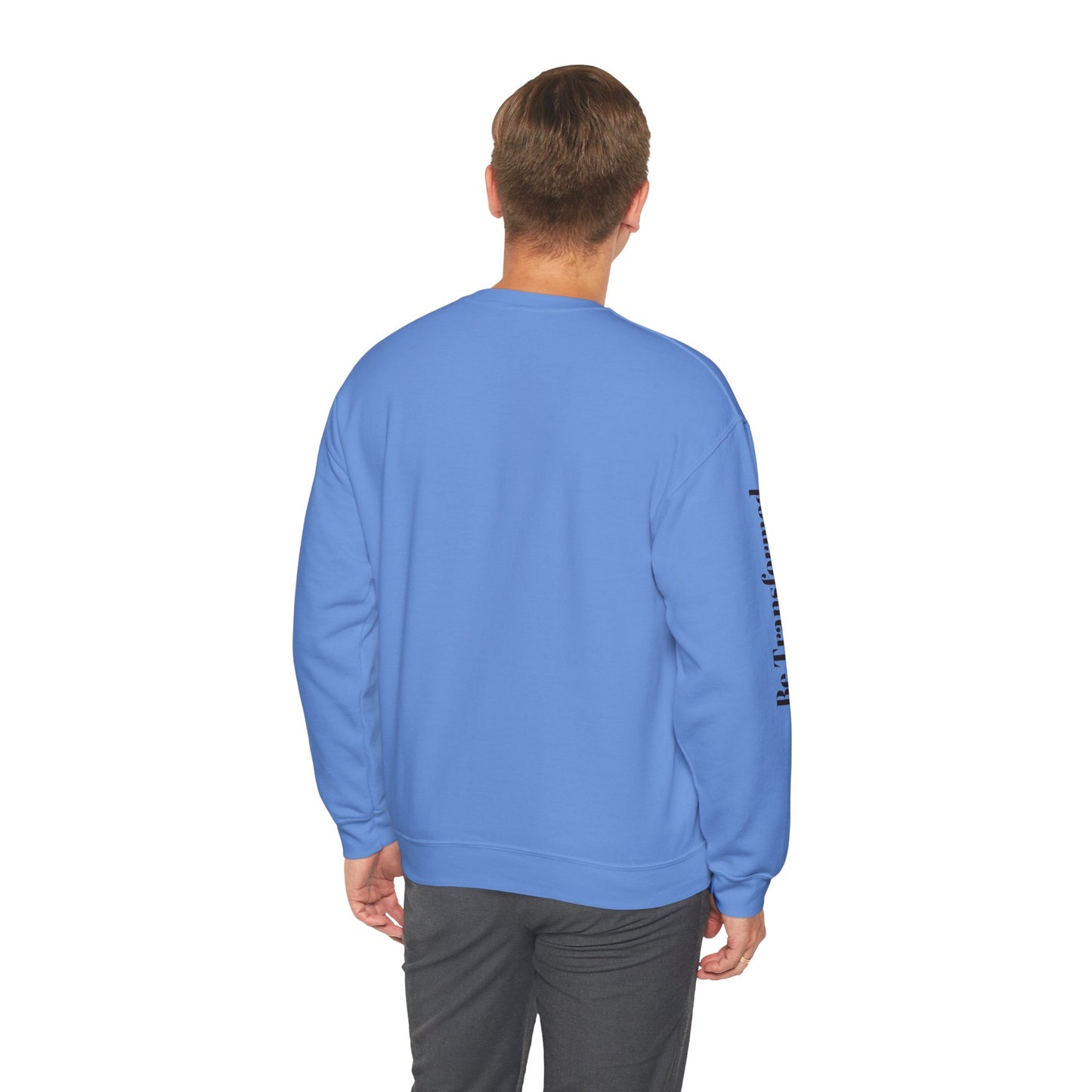 BE TRANSFORMED CREWNECK SWEATSHIRT