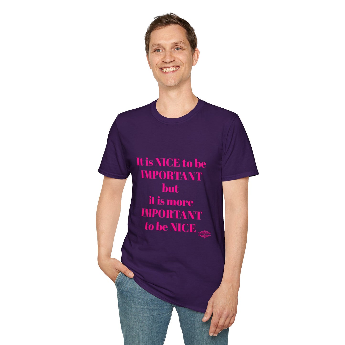 INSPIRATIONAL QUOTE BE NICE TEE
