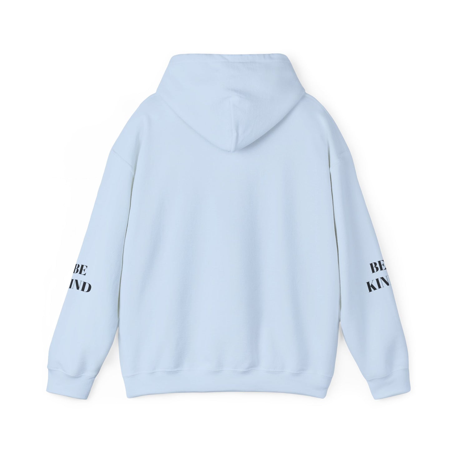 BE NICE HOODED SWEATSHIRT