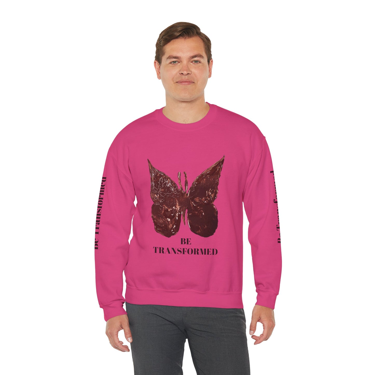 BE TRANSFORMED CREWNECK SWEATSHIRT