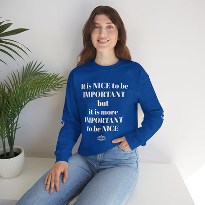 BE NICE CREWNECK SWEATSHIRT DARK COLORS