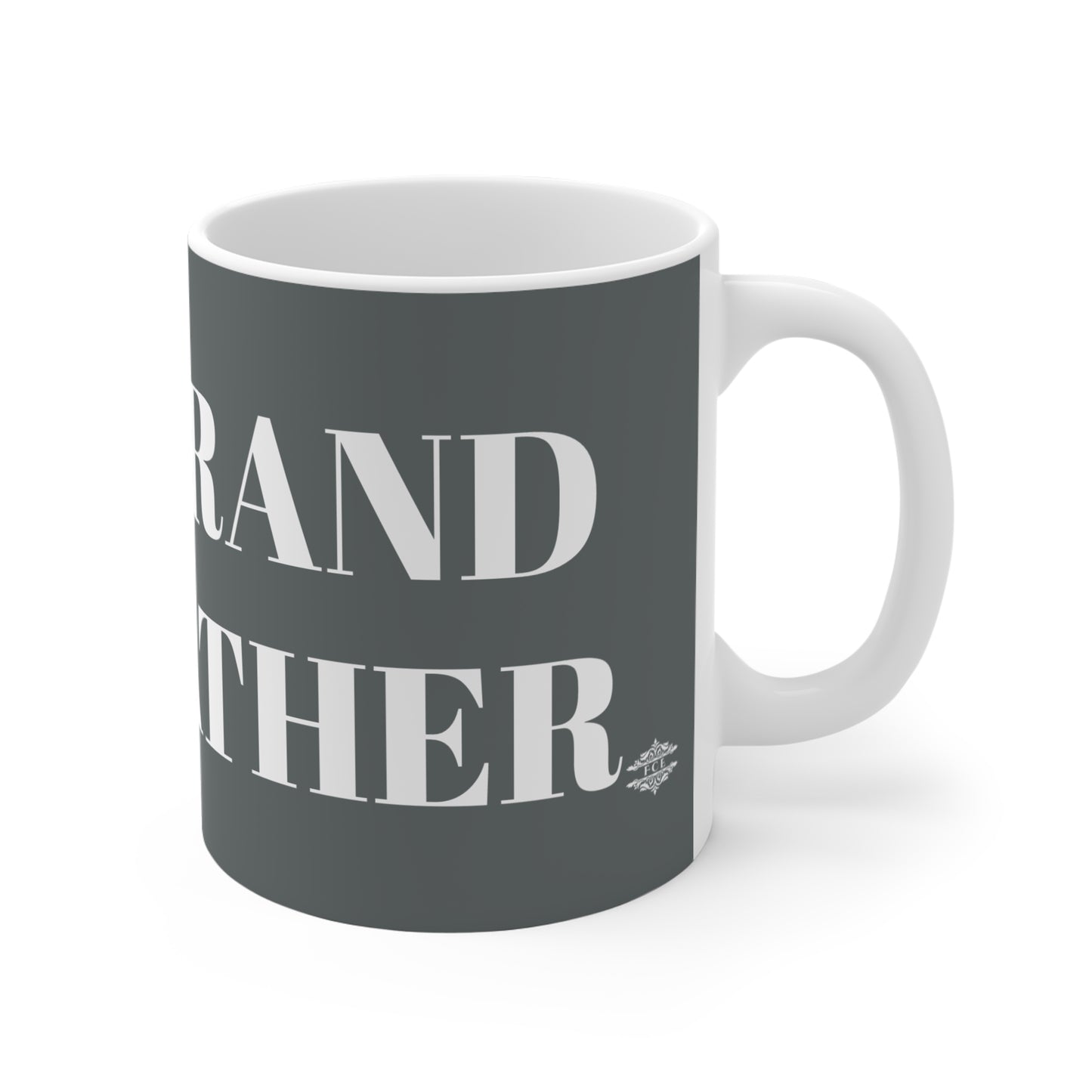 A MUG FOR GRANDFATHER