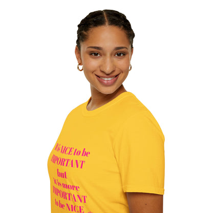 INSPIRATIONAL QUOTE BE NICE TEE