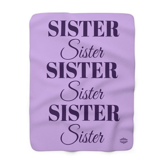 SISTER SHERPA FLEECE BLANKET