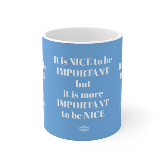 LIGHT BLUE BE NICE MUG