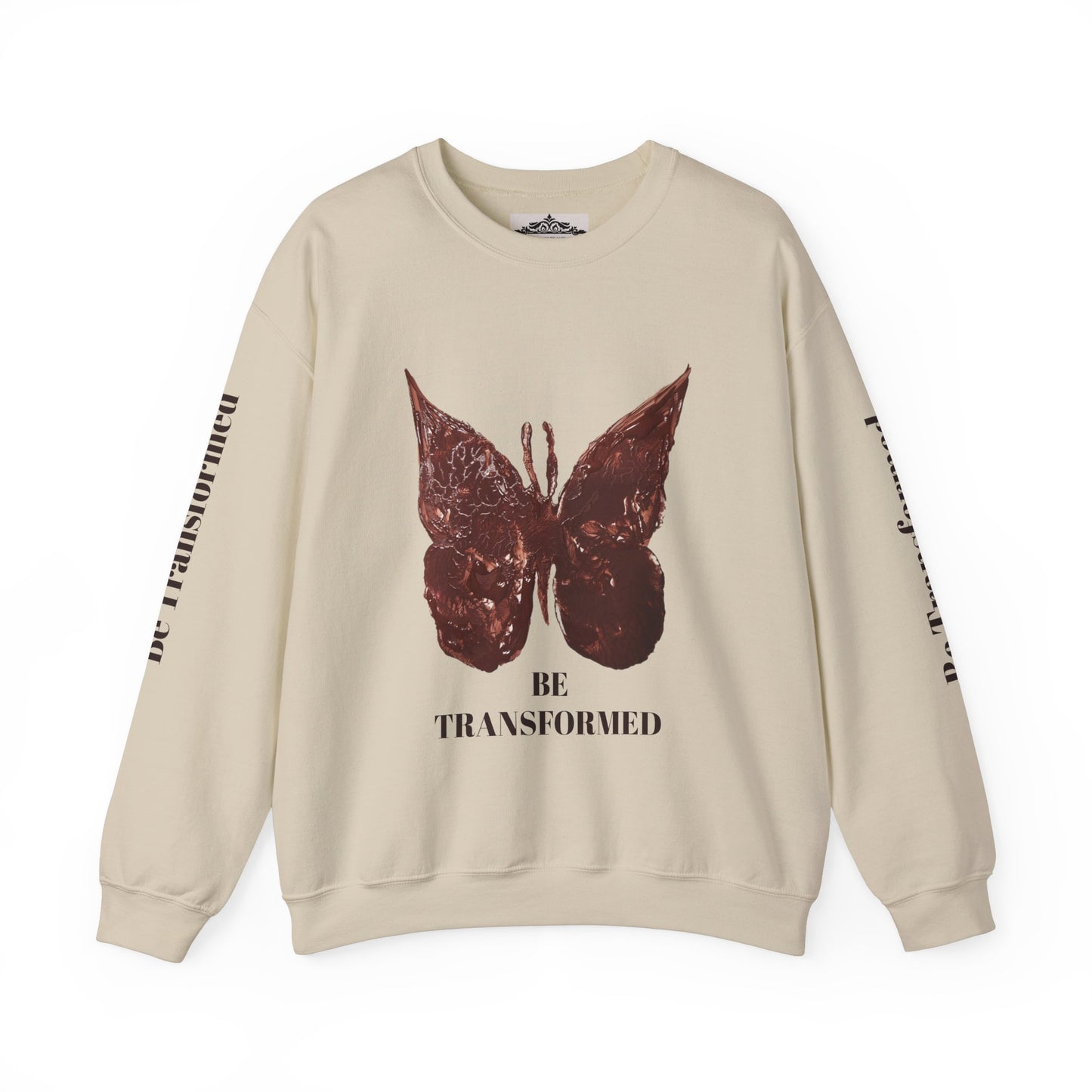 BE TRANSFORMED CREWNECK SWEATSHIRT