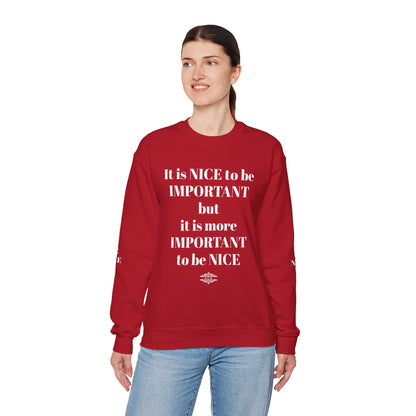 BE NICE CREWNECK SWEATSHIRT DARK COLORS