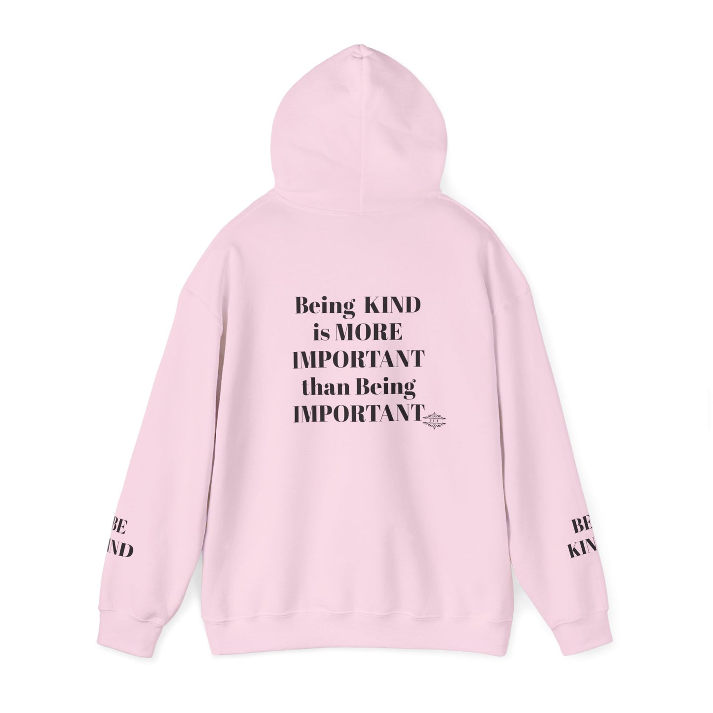 BE KIND HOODED SWEATSHIRT