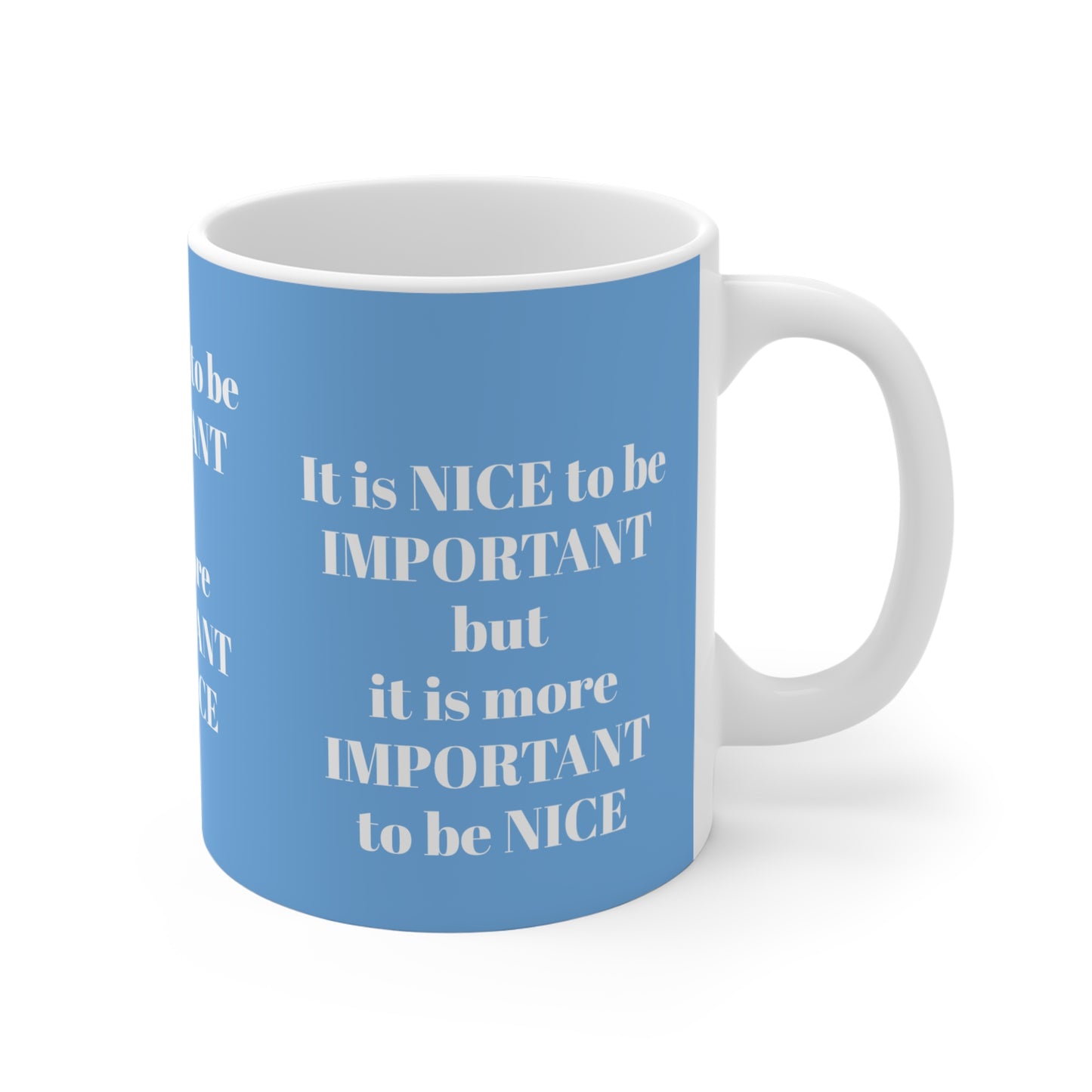 LIGHT BLUE BE NICE MUG