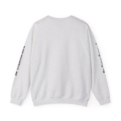 BE TRANSFORMED CREWNECK SWEATSHIRT