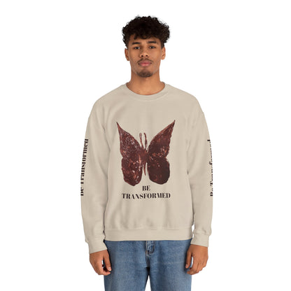 BE TRANSFORMED CREWNECK SWEATSHIRT