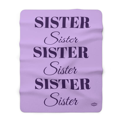 SISTER SHERPA FLEECE BLANKET