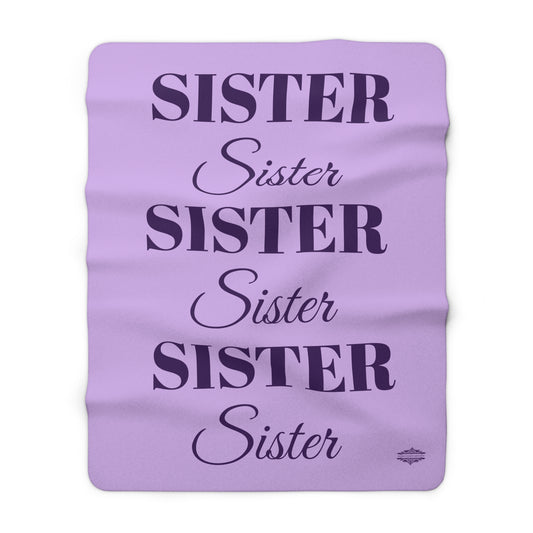 SISTER SHERPA FLEECE BLANKET