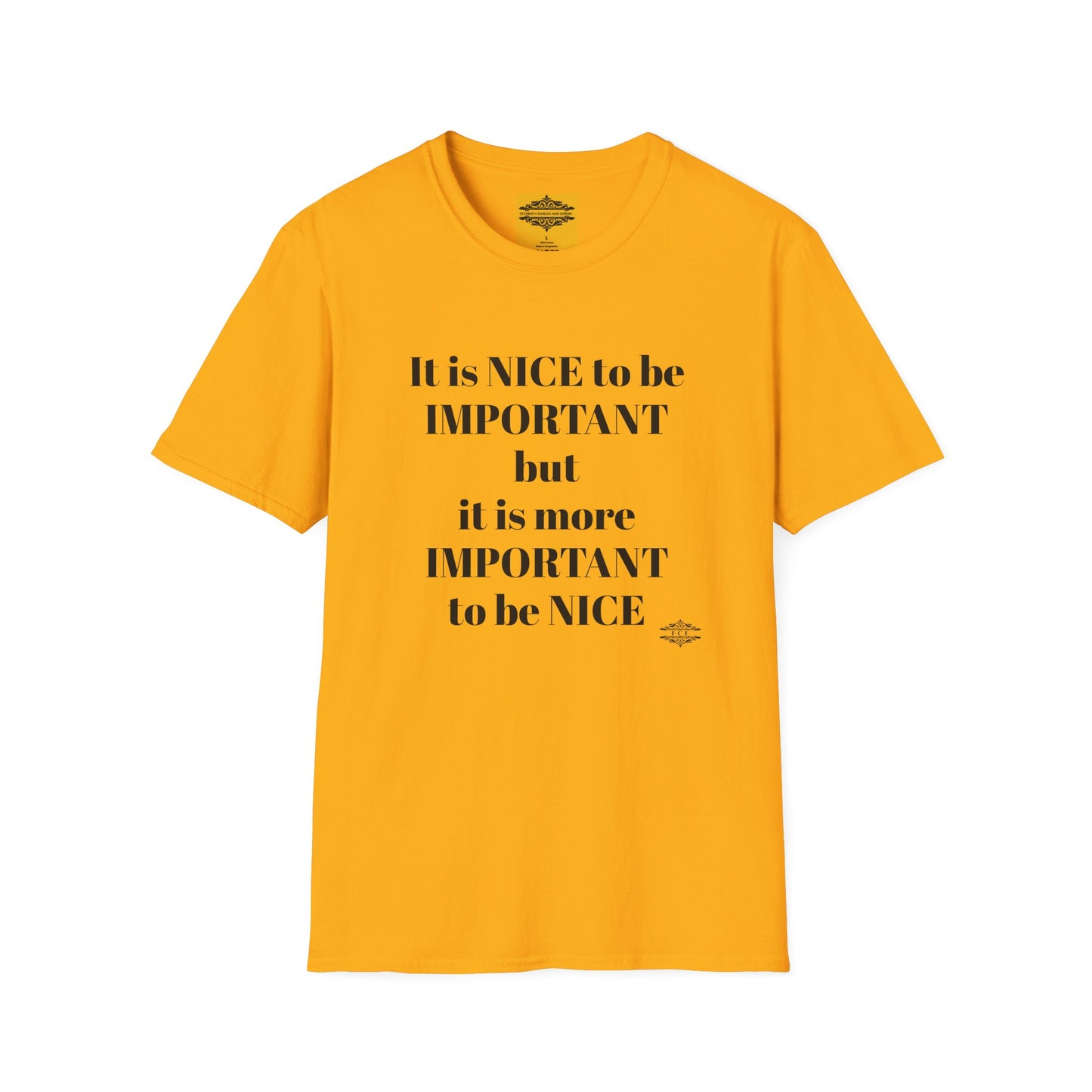 IT IS NICE TEE