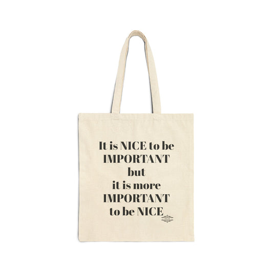 BE NICE CANVAS TOTE BAG