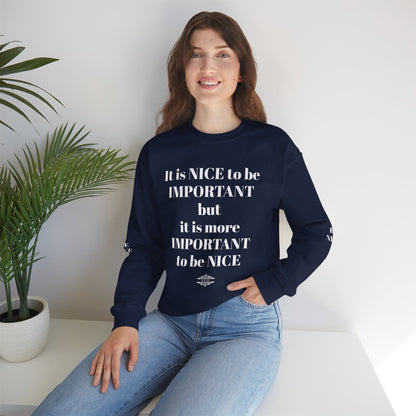 BE NICE CREWNECK SWEATSHIRT DARK COLORS