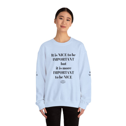 IT IS IMPORTANT CREWNECK SWEATSHIRT