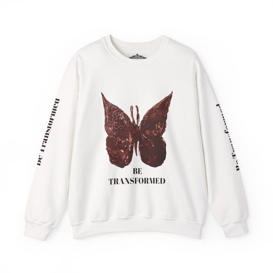 BE TRANSFORMED CREWNECK SWEATSHIRT