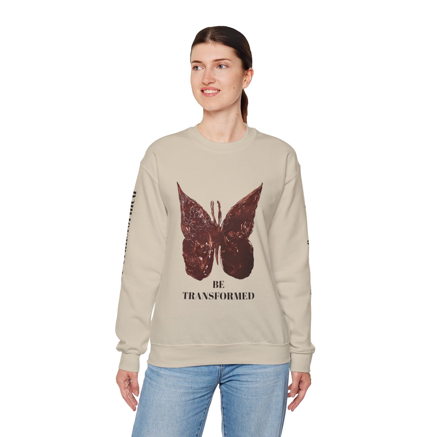 BE TRANSFORMED CREWNECK SWEATSHIRT
